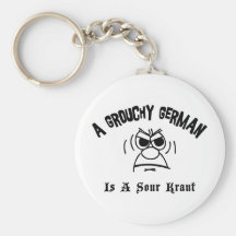 A Grouchy German Is A Sour Kraut Key Chains