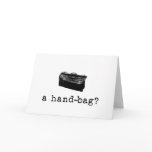 A Handbag?