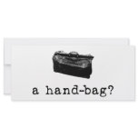 A Handbag? rack cards