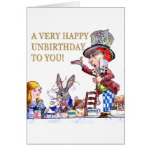 A Happy Unbirthday to You Cards