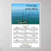 A Hard Day At The Office Fishing Calendar Posters