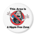 A Hippie Free Zone Refrigerator Magnets
