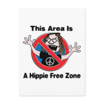 A Hippie Free Zone Post Card