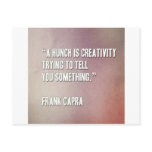 A-hunch-is-creativity-trying-to-tell-you-something Post Cards