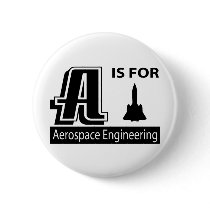 A Is For Aerospace Engineering Pins