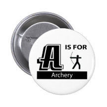 A Is For Archery Pinback Button