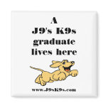 A J9's K9s graduate lives here Magnet