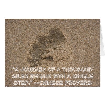 "A journey of a thousand... Greeting Cards by SandeDesigns