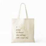 "A Journey..." Zen Proverb. Canvas Bag