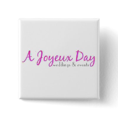 A Joyeux Day Square Button by ajoyeuxday