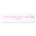 A kind deed blesses the giver as well as the re... bumper stickers
