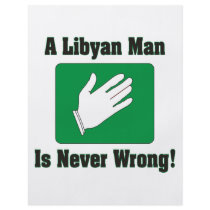 A Libyan Man Is Never Wrong Full Color Flyer