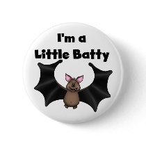 A Little Batty Pinback Buttons