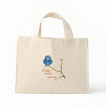 A Little Birdie Momism Tote Bag