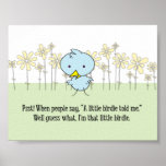 A Little Birdie Told Me Poster