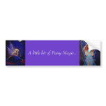 A little bit of Fairy Magic - Bumper Sticker bumper stickers