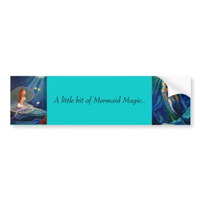 A little bit of Mermaid Magic - Bumper Sticker by SusanRodio