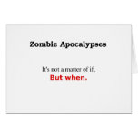 "A Matter of When" Greeting Cards