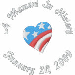 A Moment In History, January 20, 2009 embroidered shirts