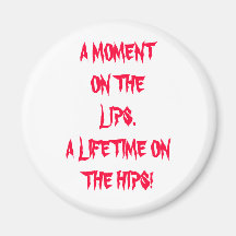A moment on the lips refrigerator magnets