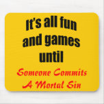 A Mortal Sin