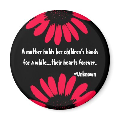 "A mother..." Refrigerator Magnets by BrattiGrl