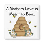 A Mother's Love is Meant to Bee Magnet