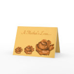 "A Mother's Love" - Peach/Bronze Rose Trio cards