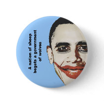 A nation of sheep begets a government of wolves buttons
