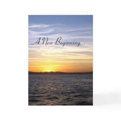 A New Beginning... Greeting Card by GreetingsGalore