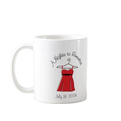 A Nightie to Remember Coffee Mugs by DioSelina