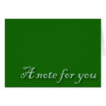 A Note For You Green Card