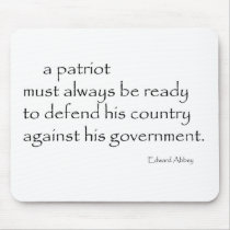 "A Patriot must..." Mousepad