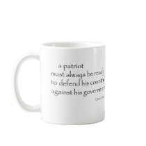 "A Patriot must..." Mugs