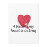 A Piece Of My Heart Is In Iraq Post Cards