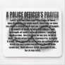 A POLICE OFFICER'S PRAYER MOUSEPAD