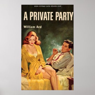 A Private Party Poster by PulpCoverArt