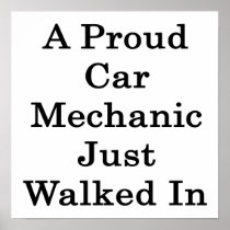 A Proud Car Mechanic Just Walked In