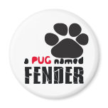 A Pug Named Fender Logo Refrigerator Magnets