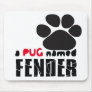 A Pug Named Fender Logo Mousepad
