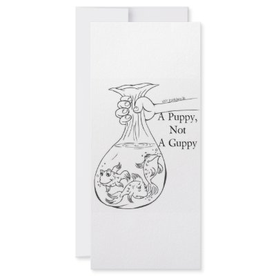 A Puppy, Not a Guppy bag of guppies Custom Rack Cards by 4RV_Publishing