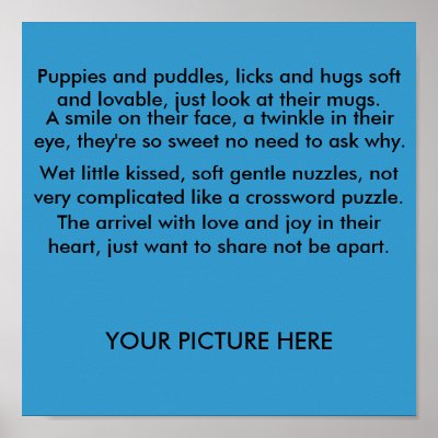 A puppy poem posters by sk8tergirl150