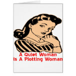 A Quiet Woman Is A Plotting Woman Cards
