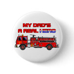 A Real Hero - Fireman Pin