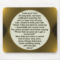 A Round Tuit ~ mousepad