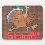 a run for life funny turkey mouse pad