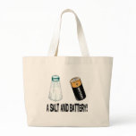 A Salt and Battery! Canvas Bag
