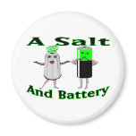 A Salt And Battery Magnets