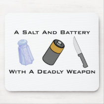 A Salt And Battery With A Deadly Weapon