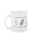 A Salt And Battery With A Deadly Weapon Coffee Mugs